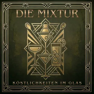 Die Mixtur